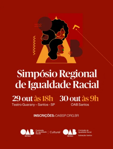 Santos recebe o Simpósio Regional de Igualdade Racial nos dias 29 e 30 de outubro