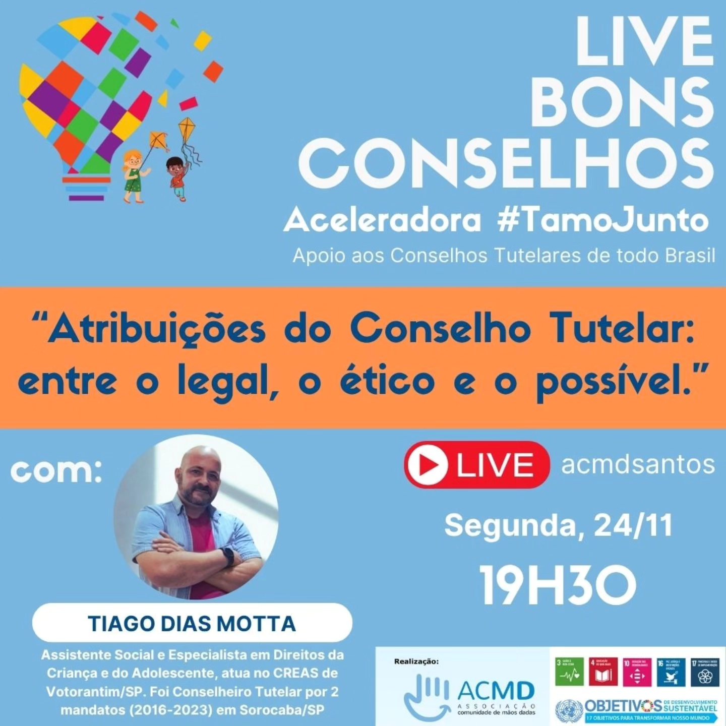 ACMD promove live sobre atribuições do Conselho Tutelar