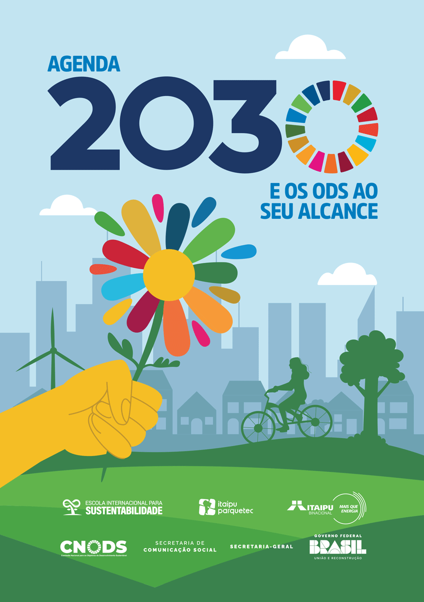 Cartilha “Agenda 2030 e os ODS ao seu alcance” aproxima os Objetivos de Desenvolvimento Sustentável da população brasileira