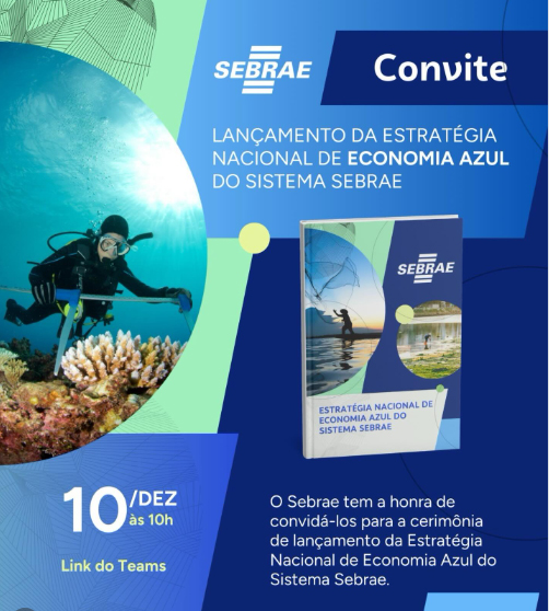 Lançamento Mapa Estratégico Economia Azul Sebrae e Ilha Hub