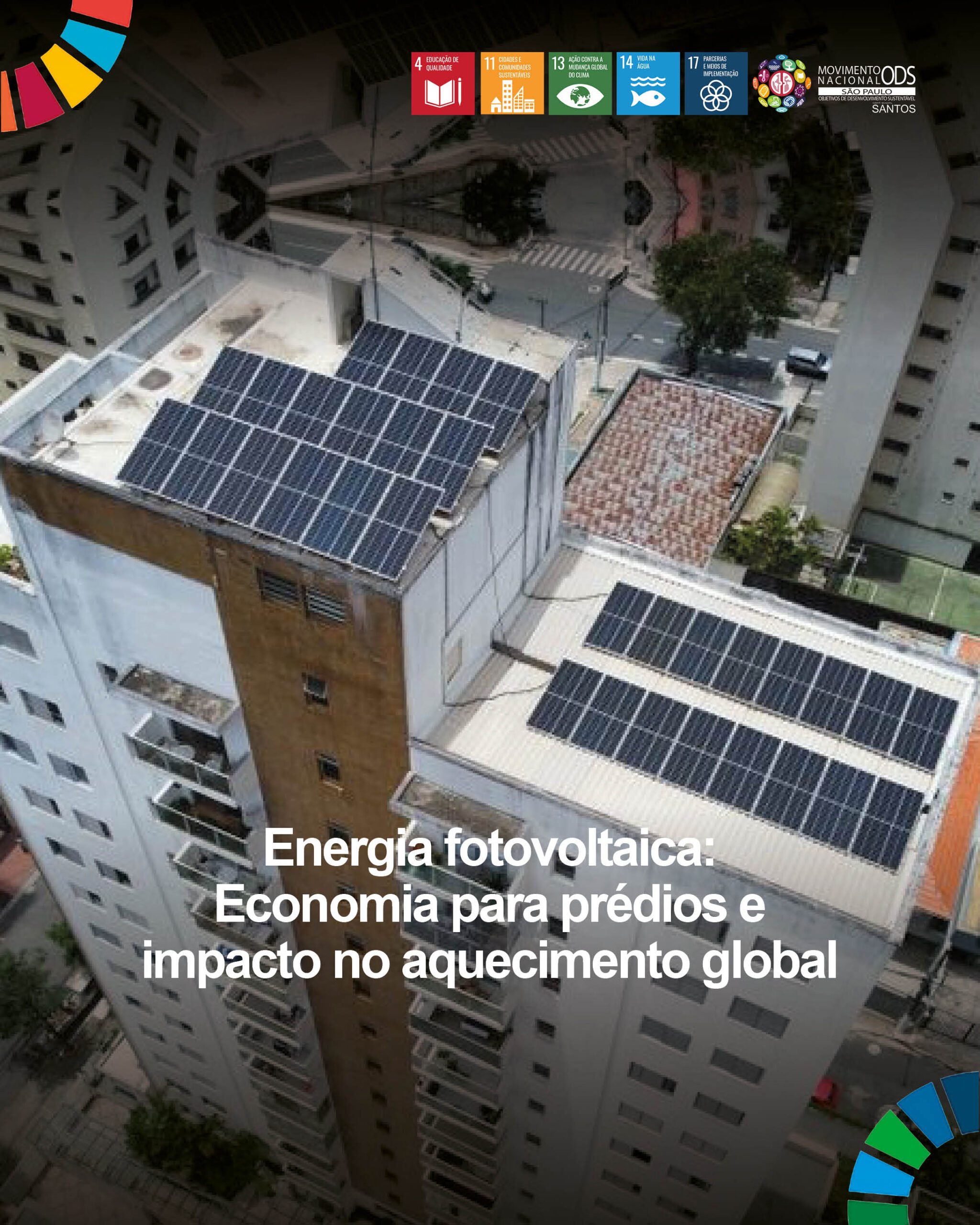 Energia fotovoltaica: Economia para prédios e impacto no aquecimento global