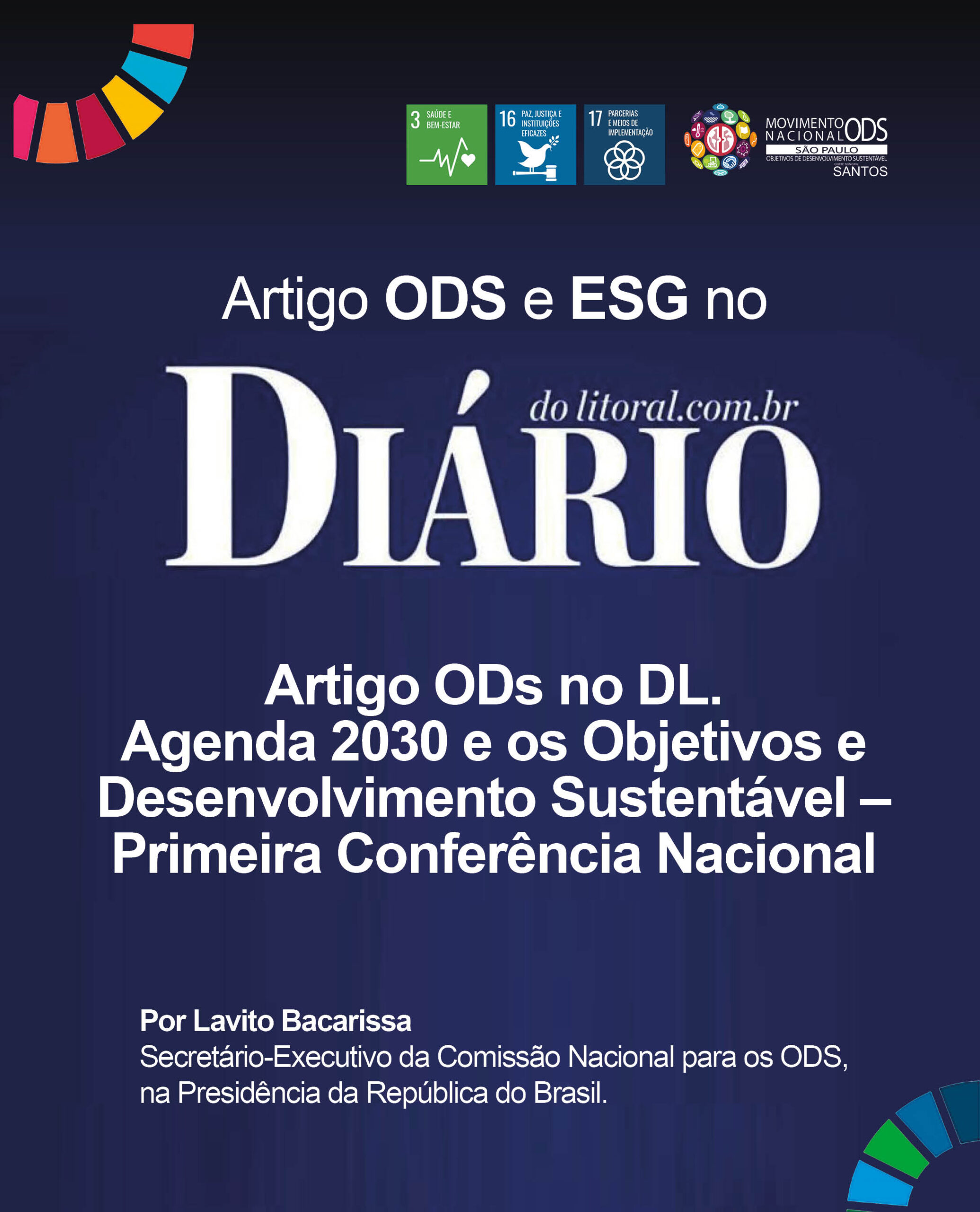 Artigo ODs no DL. Agenda 2030 e os Objetivos de Desenvolvimento Sustentável – Primeira Conferência Nacional